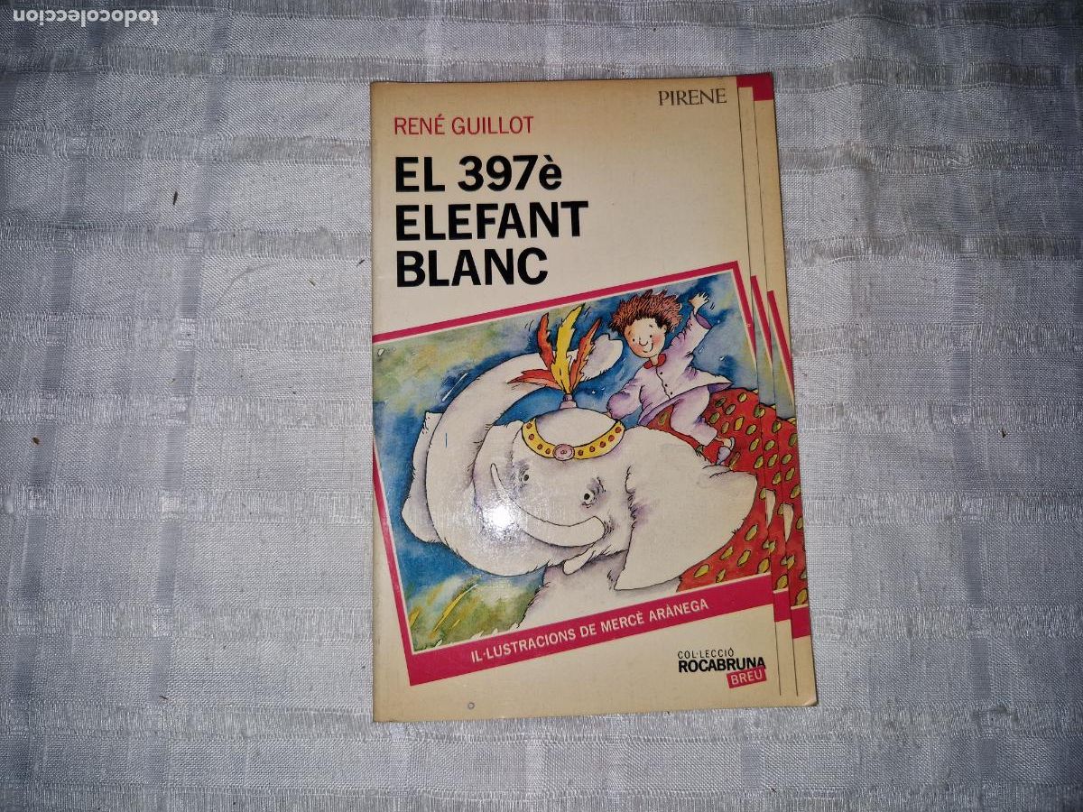 Libros: RENE GUILLOT. EL 397e ELEFANT BLANC. - Foto 1