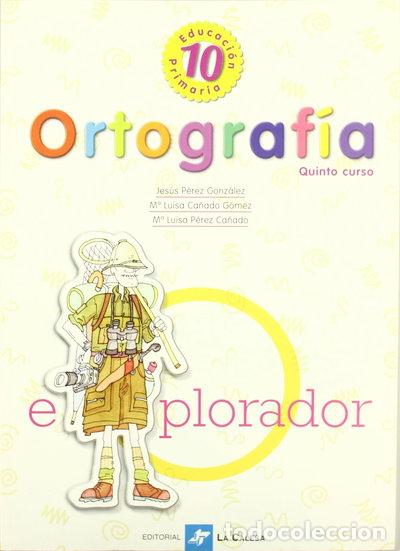 Livros em segunda m&atilde;o: Explorador Ortograf&iacute;a N&ordm;10, 5&ordm; curso- 9788481050943