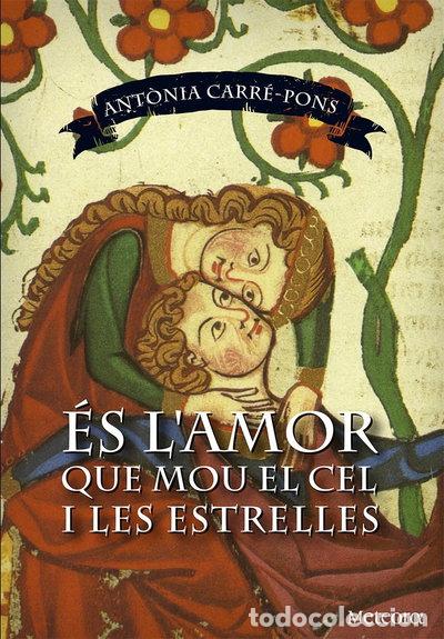 Livros em segunda m&atilde;o: &Eacute;s l'amor que mou el cel i les estrelles- 9788494362965