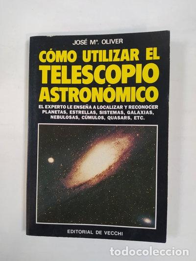 Libros: C&oacute;mo utilizar el telescopio astron&oacute;mico- 9788431502119