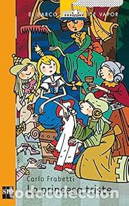Libros: La princesa triste - Carlo Frabetti