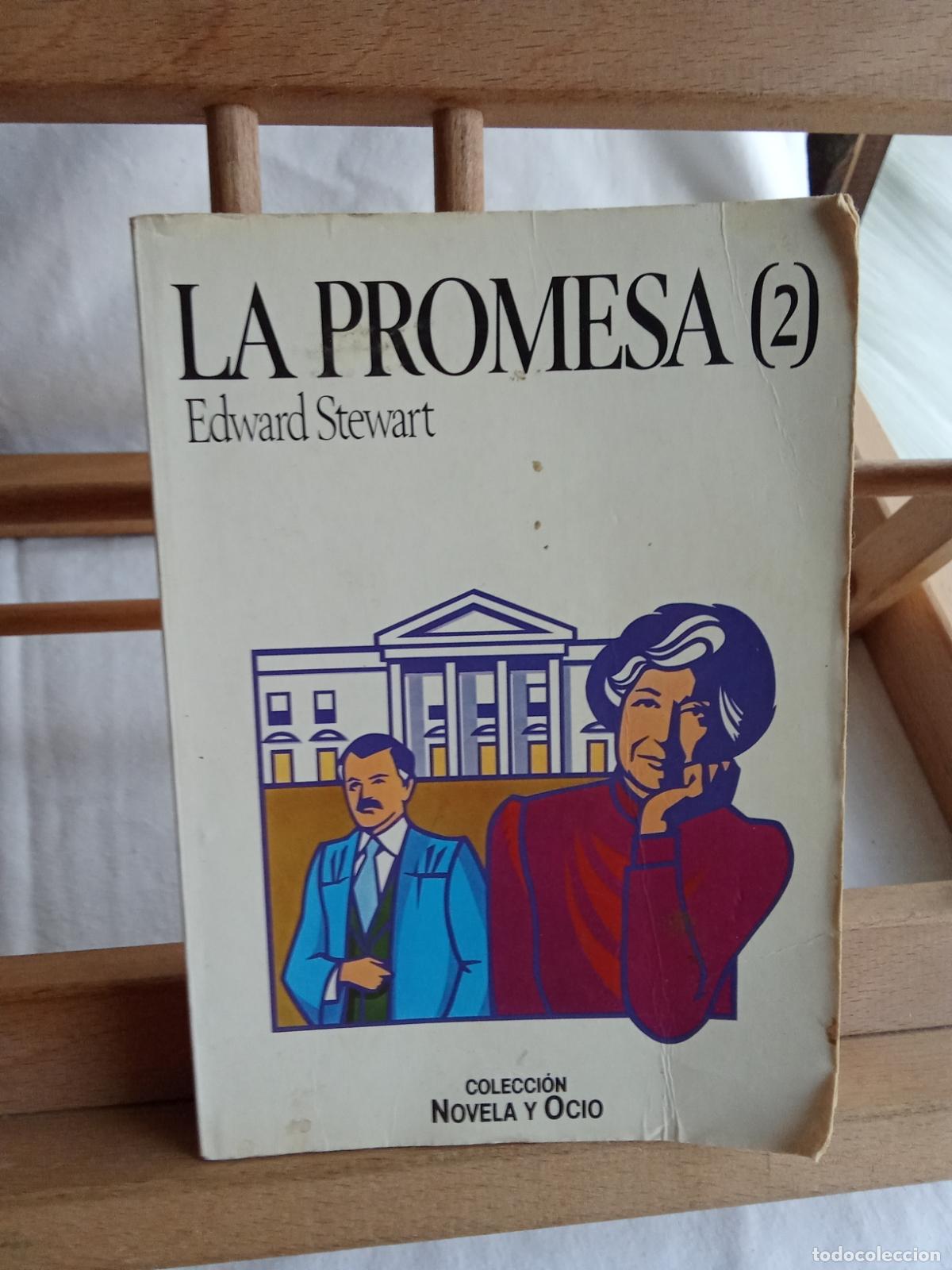 Libros: La promesa (2) Edward Stewart L.10257-1479