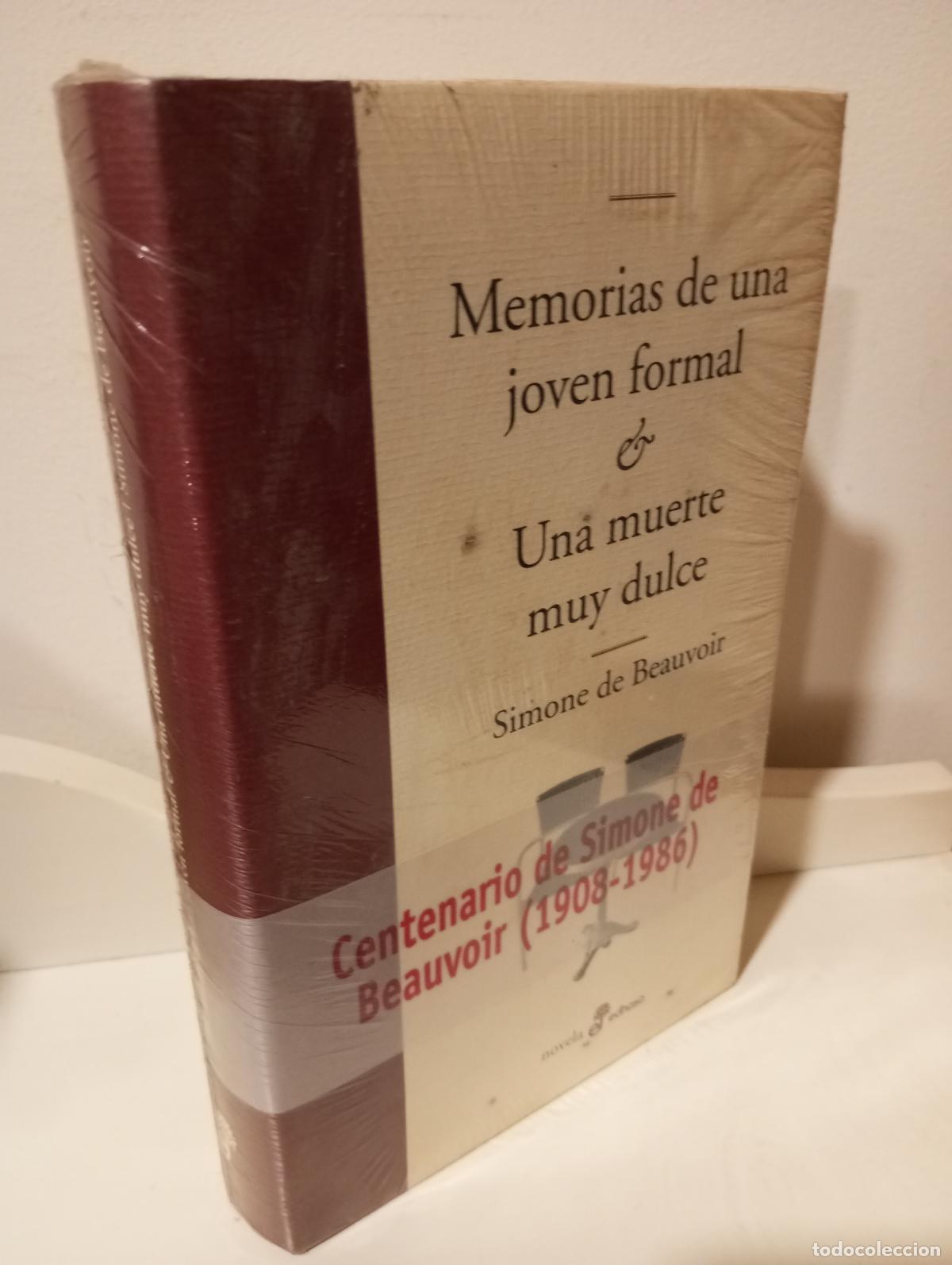 B&uuml;cher: MEMORIAS DE UNA JOVEN FORMAL / UNA MUERTE MUY DULCE (TAPA DURA)PLASTIFICADO EDITORIAL - Beauvoir, Si