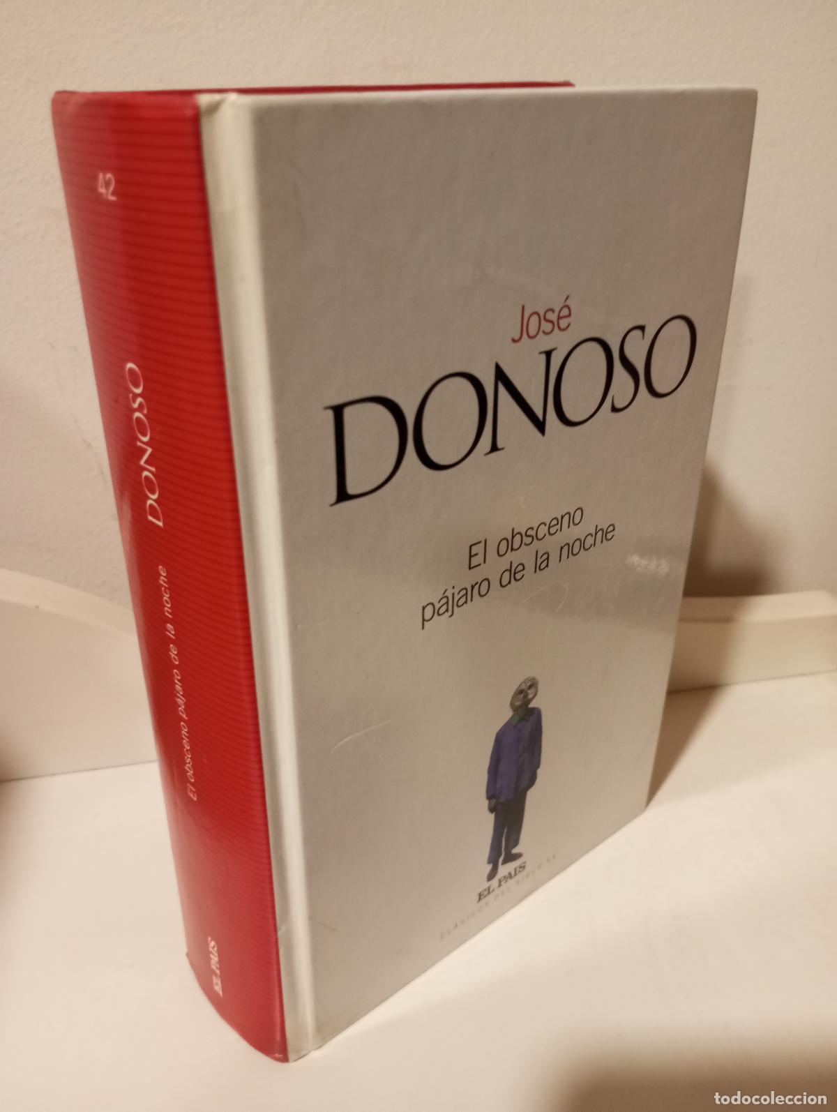 Libri di seconda mano: EL OBSCENO PAJARO DE LA NOCHE - Donoso, Jose