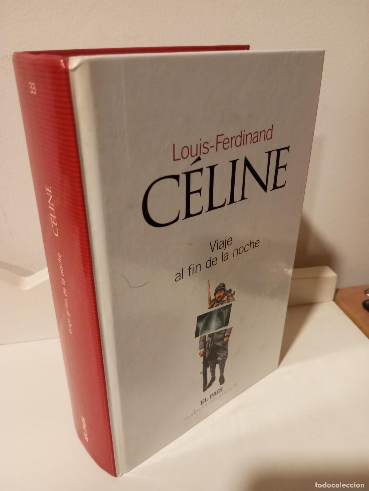 Libros: VIAJE AL FIN DE LA NOCHE - Celine, Louis Ferdinand