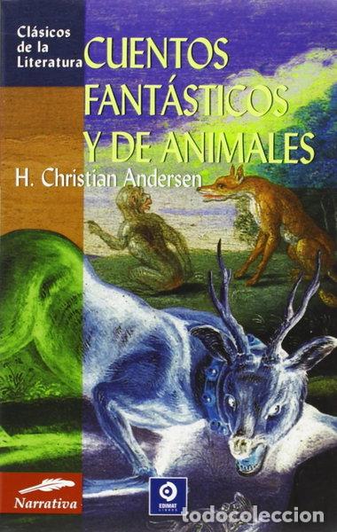 Libri di seconda mano: Cuentos fant&aacute;sticos y de animales- 9788497646901