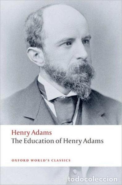 Libros: The Education of Henry Adams- 9780199552368