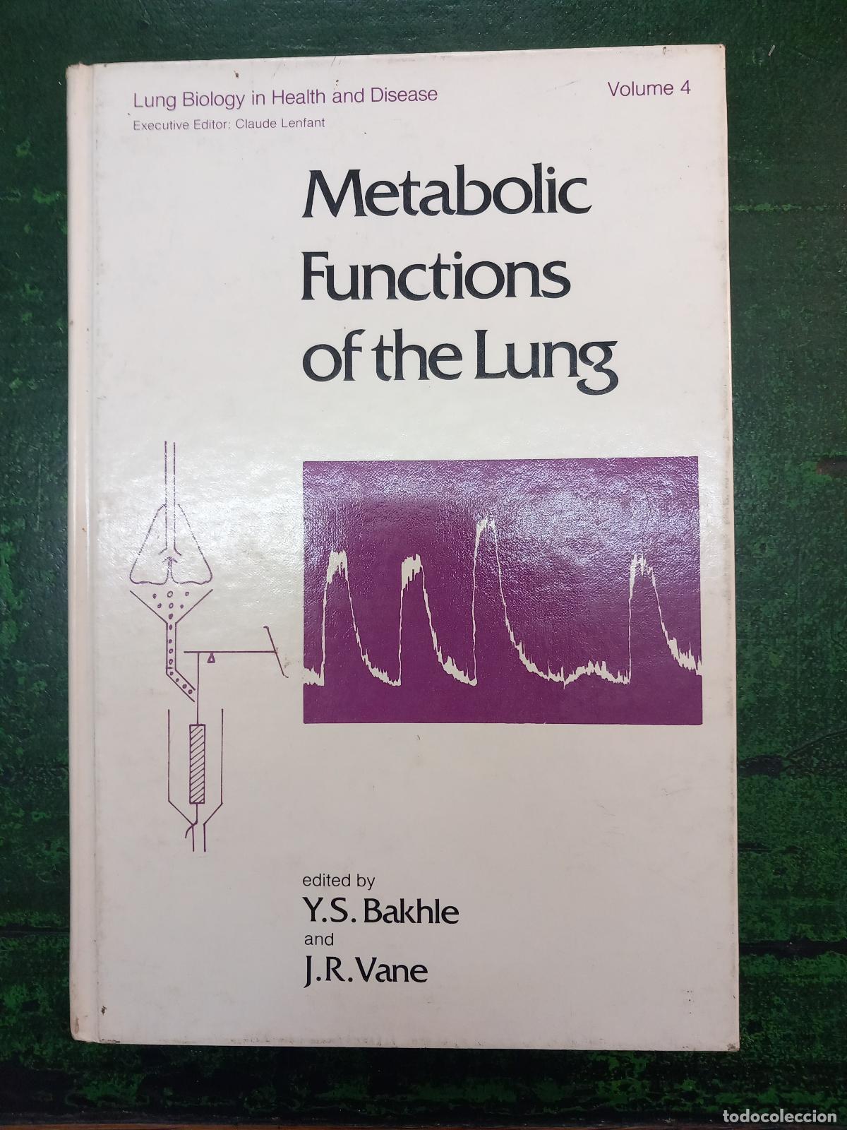 Libros: METABOLIC FUNCTIONS OF THE LUNG - BAKHLE, Y. S. - Foto 1