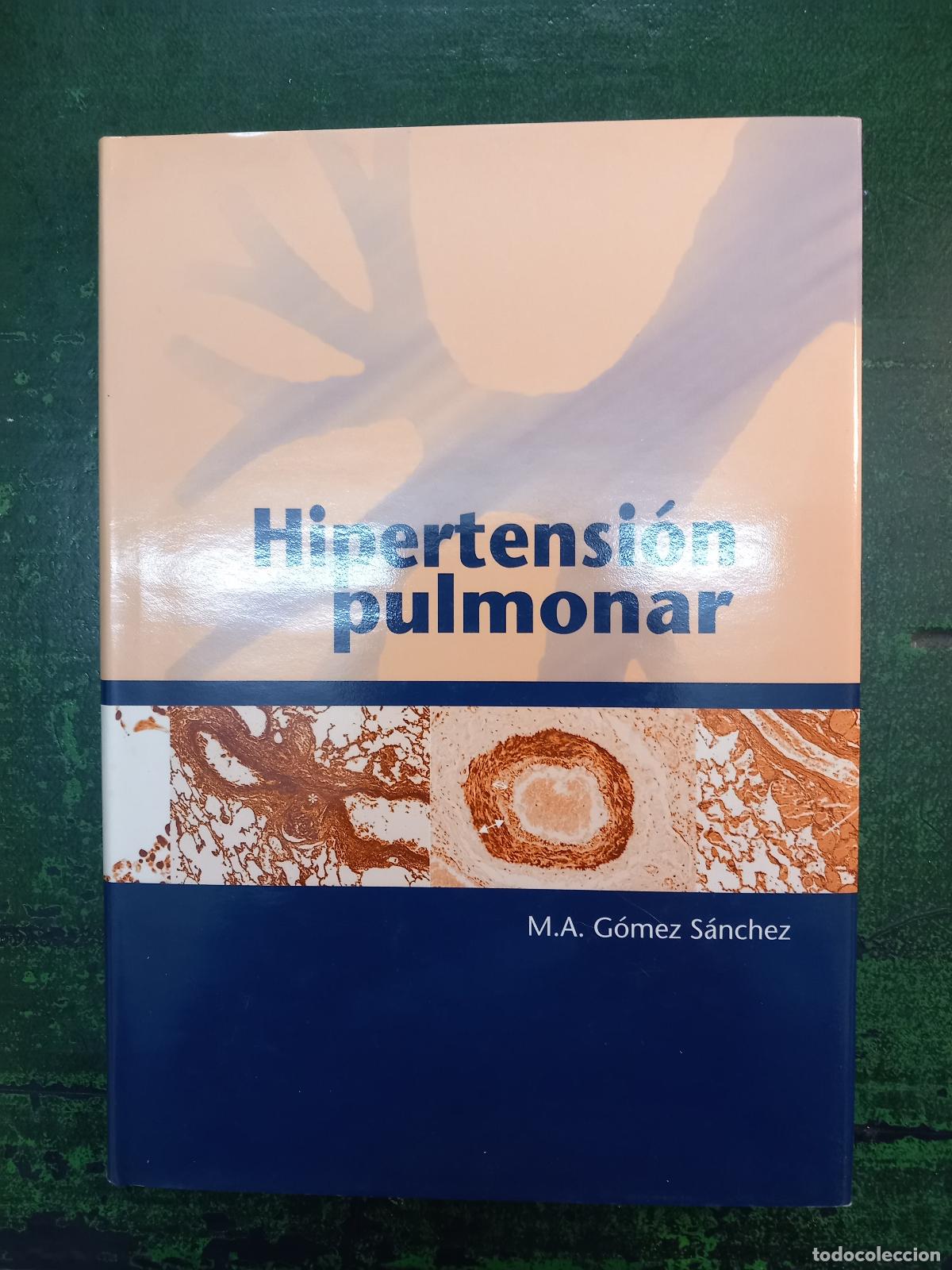 Libros: HIPERTENSION PULMONAR - GOMEZ SANCHEZ, M. A.