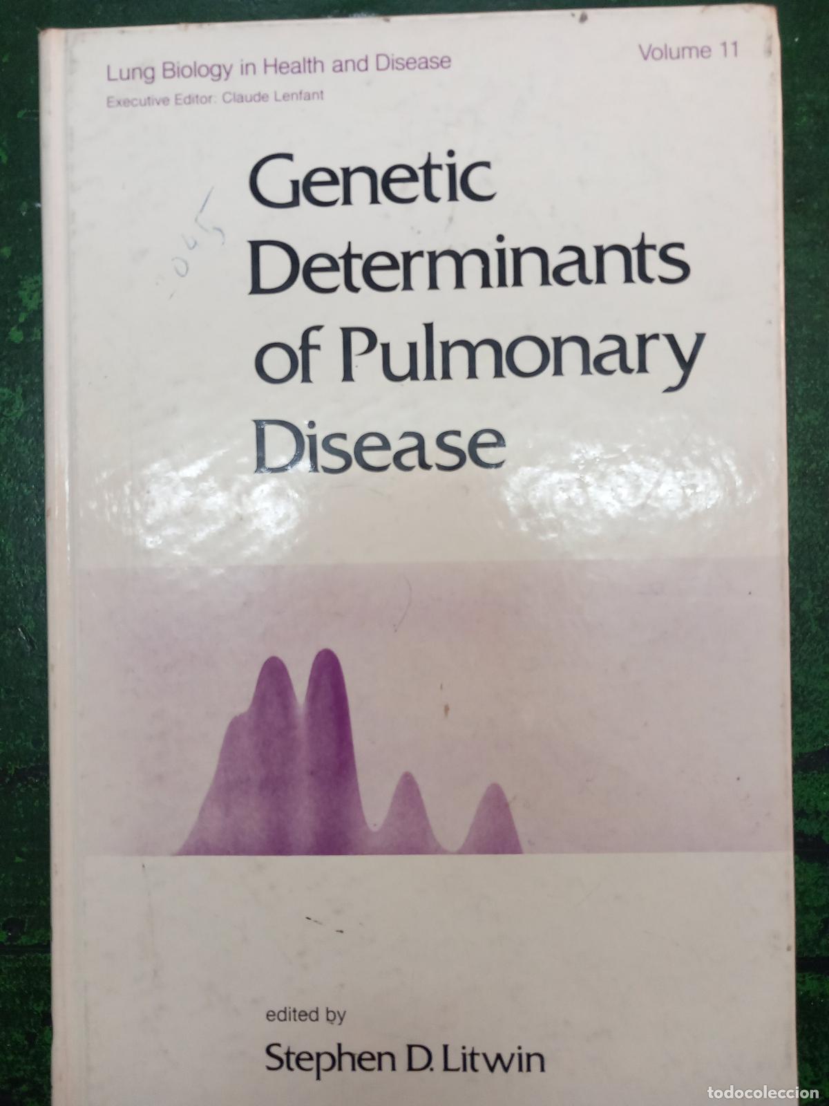 Libros: GENETIC DETERMINANTS OF PULMONARY DISEASE - LITWIN, STEPHEN D.