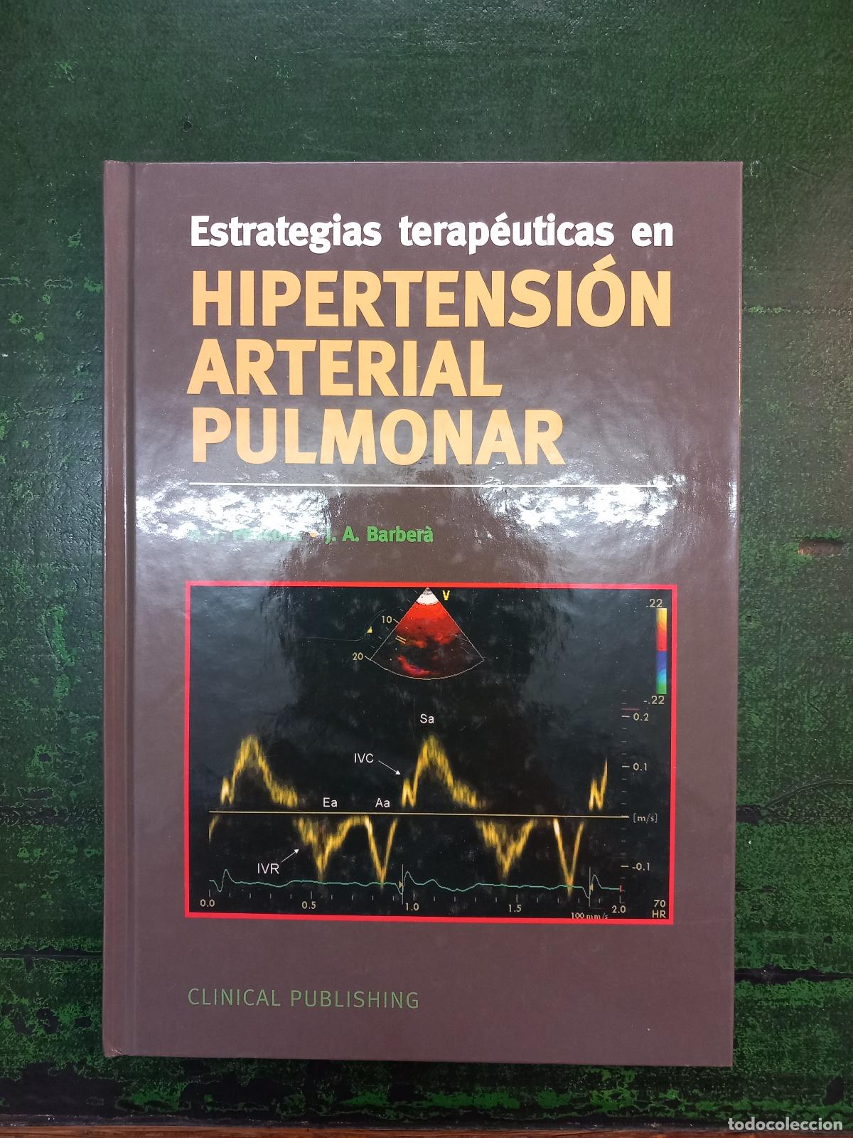 Libros: ESTRATEGIAS TERAPEUTICAS EN HIPERTENSION ARTERIAL PULMONAR - PEACOCK, A. J.