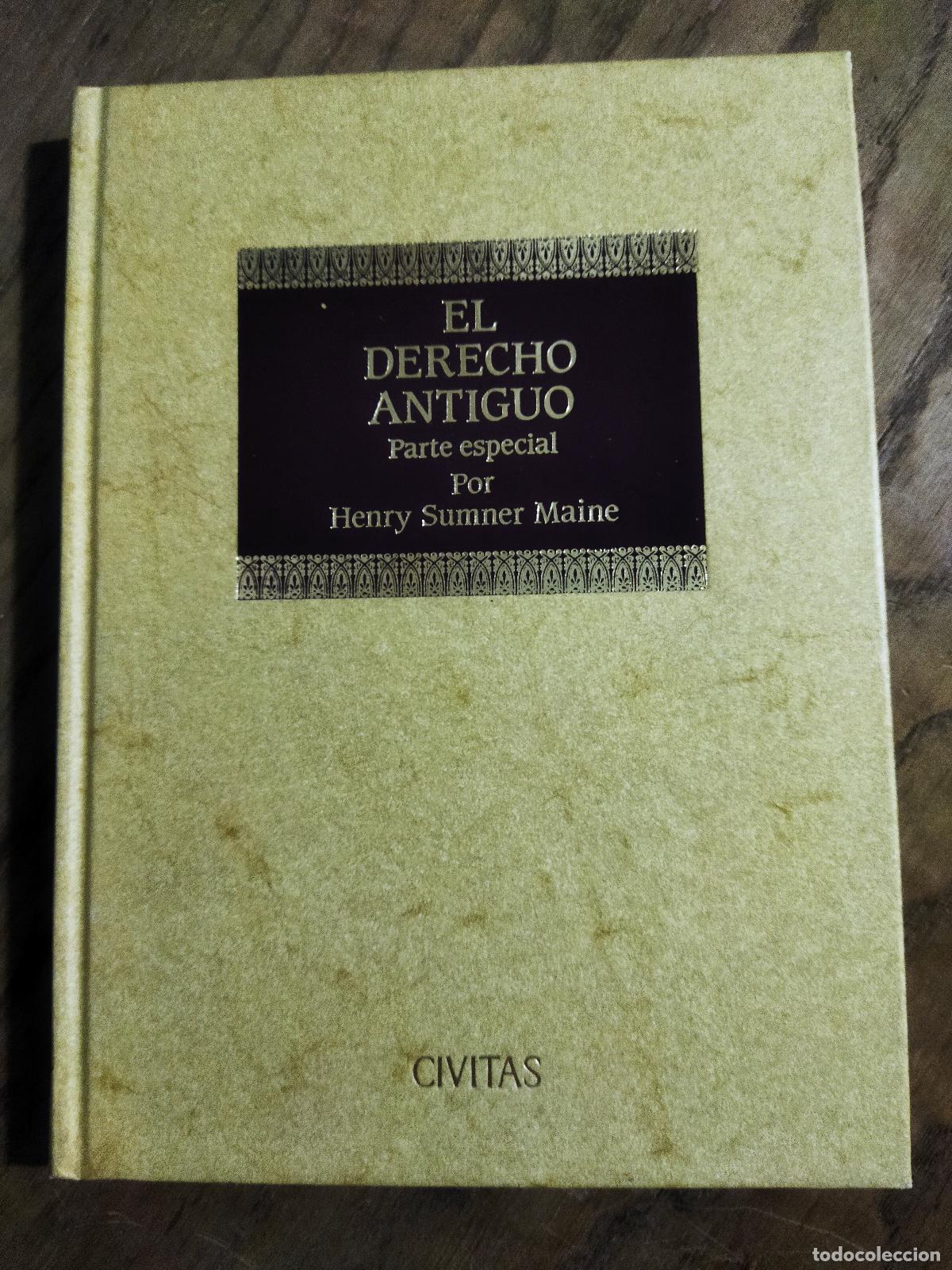 Libros: EL DERECHO ANTIGUO CONSIDERADO EN SUS RELACIONES CON LA HISTORIA DE LA SOCIEDAD PRIMITIVA Y CON LAS