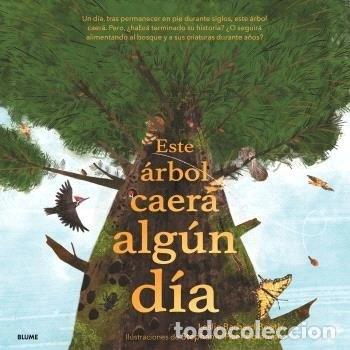 books: Este &aacute;rbol caer&aacute; alg&uacute;n d&iacute;a- 9788410469099