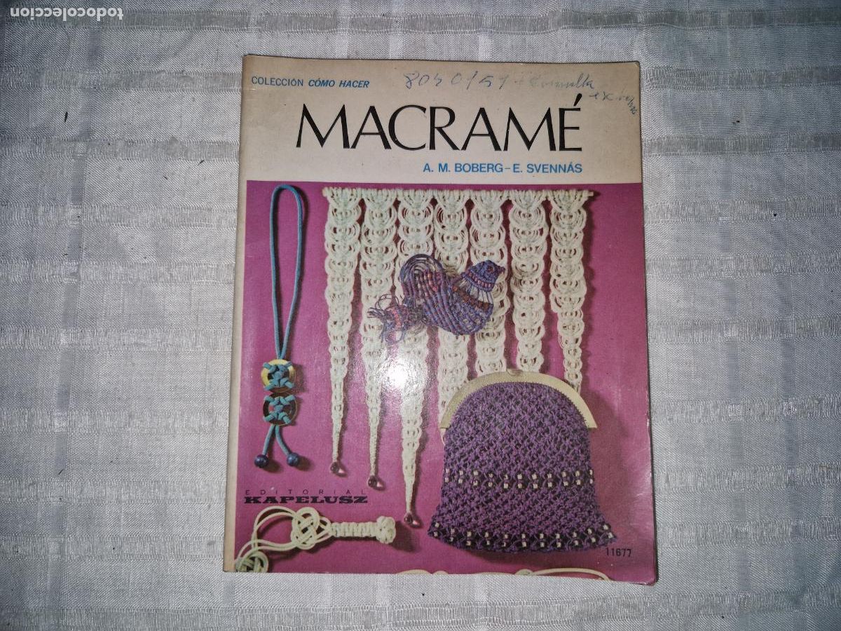 Libros: MACRAME. A M. BOBERG- E.SEVNNAS.