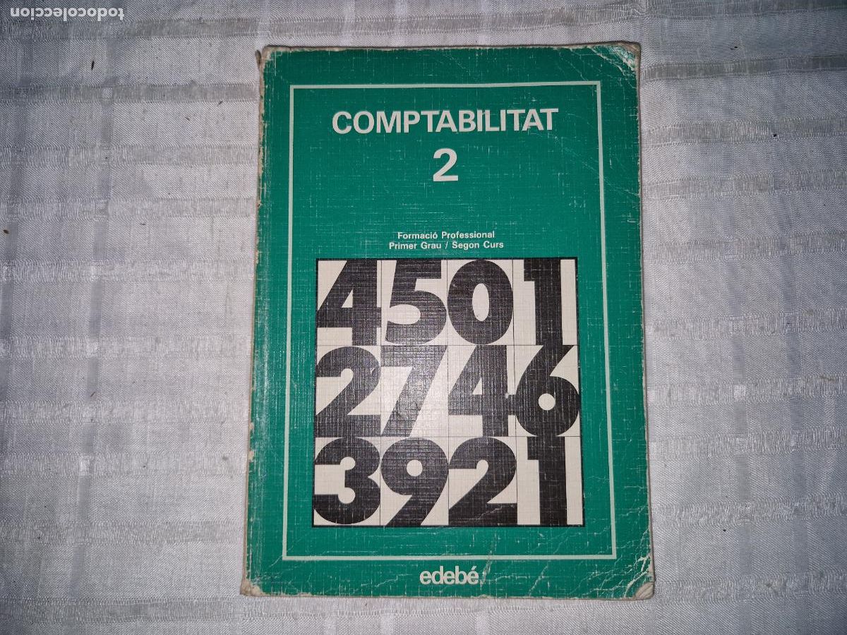 Libros: COMPTABILITAT 2. FORMACION PROFESIONAL. PRIMER GRADO.