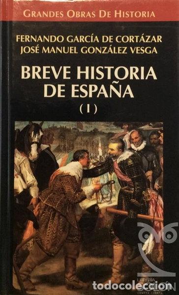 Livros em segunda m&atilde;o: Breve historia de Espa&ntilde;a I- 9788448706388