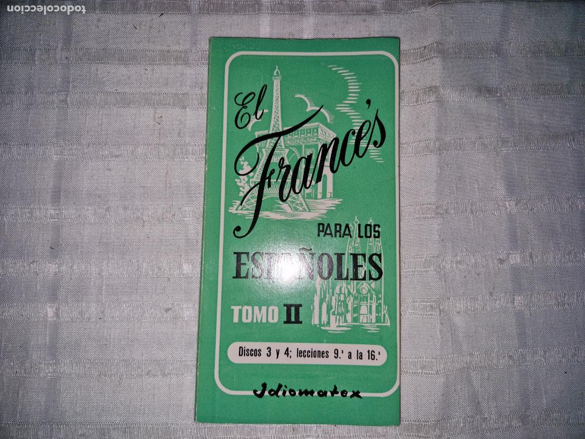 B&uuml;cher: EL FRANCES. PARA LOS ESPA&Ntilde;OLES. TOMO II. DISCOS 3 Y 4.