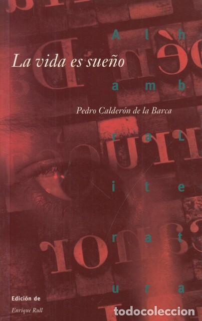 Libros: LA VIDA ES SUE&Ntilde;O - Calder&oacute;n de la Barca, Pedro - Foto 1