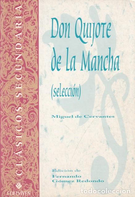Livres: DON QUIJOTE DE LA MANCHA (Selecci&oacute;n) - DE CERVANTES SAAVEDRA, MIGUEL