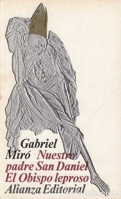 Libros: NUESTRO PADRE DANIEL; EL OBISPO LEPROSO - MIR&Oacute;, GABRIEL - Foto 1
