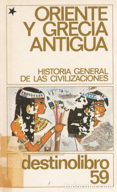 books: ORIENTE Y GRECIA ANTIGUA 1 - CROUZET, MAURICE (DIRECCI&Oacute;N); AYMARD, ANDR&Eacute;; AUBOYER, JEANNINE