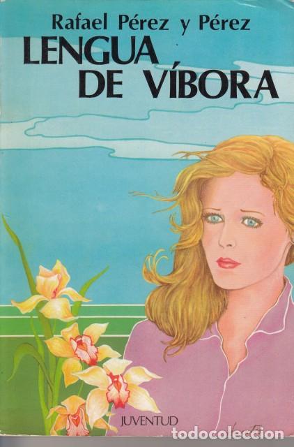 Libros: LENGUA DE V&Iacute;BORA - P&Eacute;REZ Y P&Eacute;REZ, RAFAEL