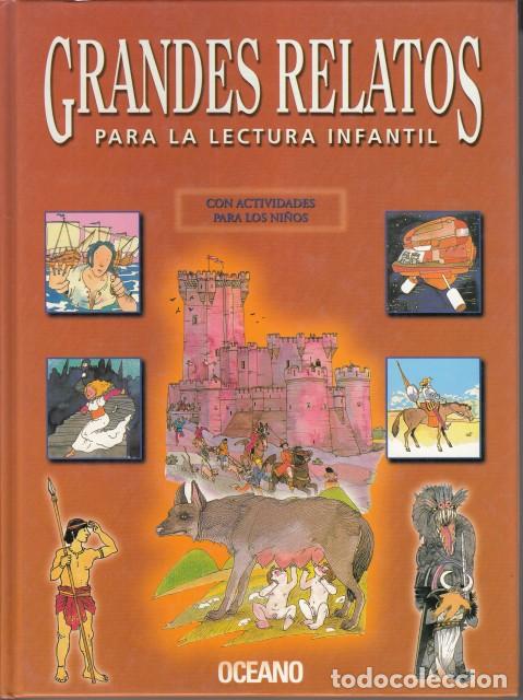 Libri di seconda mano: GRANDES RELATOS PARA LA LECTURA INFANTIL VOL 2 - OC&Eacute;ANO (EDITA)