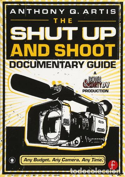 Libros: The Shut Up and Shoot Documentary Guide- 9780240809359 - Foto 1