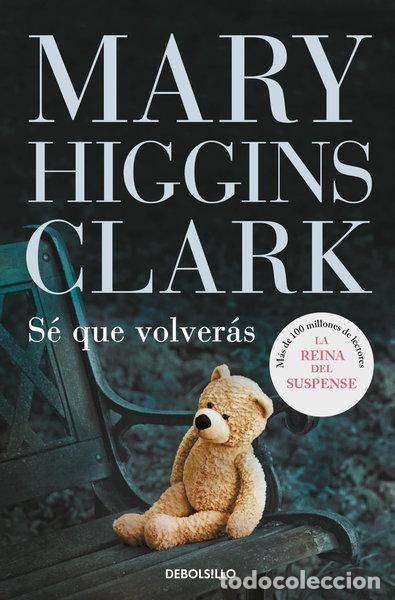 Libros: S&eacute; que volver&aacute;s- 9788499899633 - Foto 1