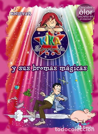 Libros: Kika Superbruja y sus bromas m&aacute;gicas- 9788421686645 - Foto 1