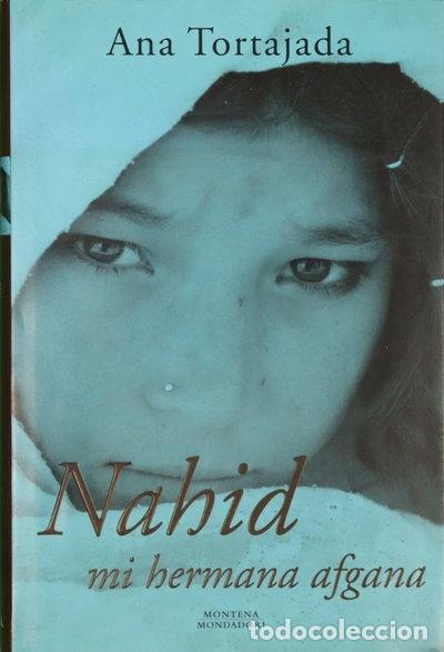 Libros: Nahid, mi hermana afgana- 9788484411390 - Foto 1