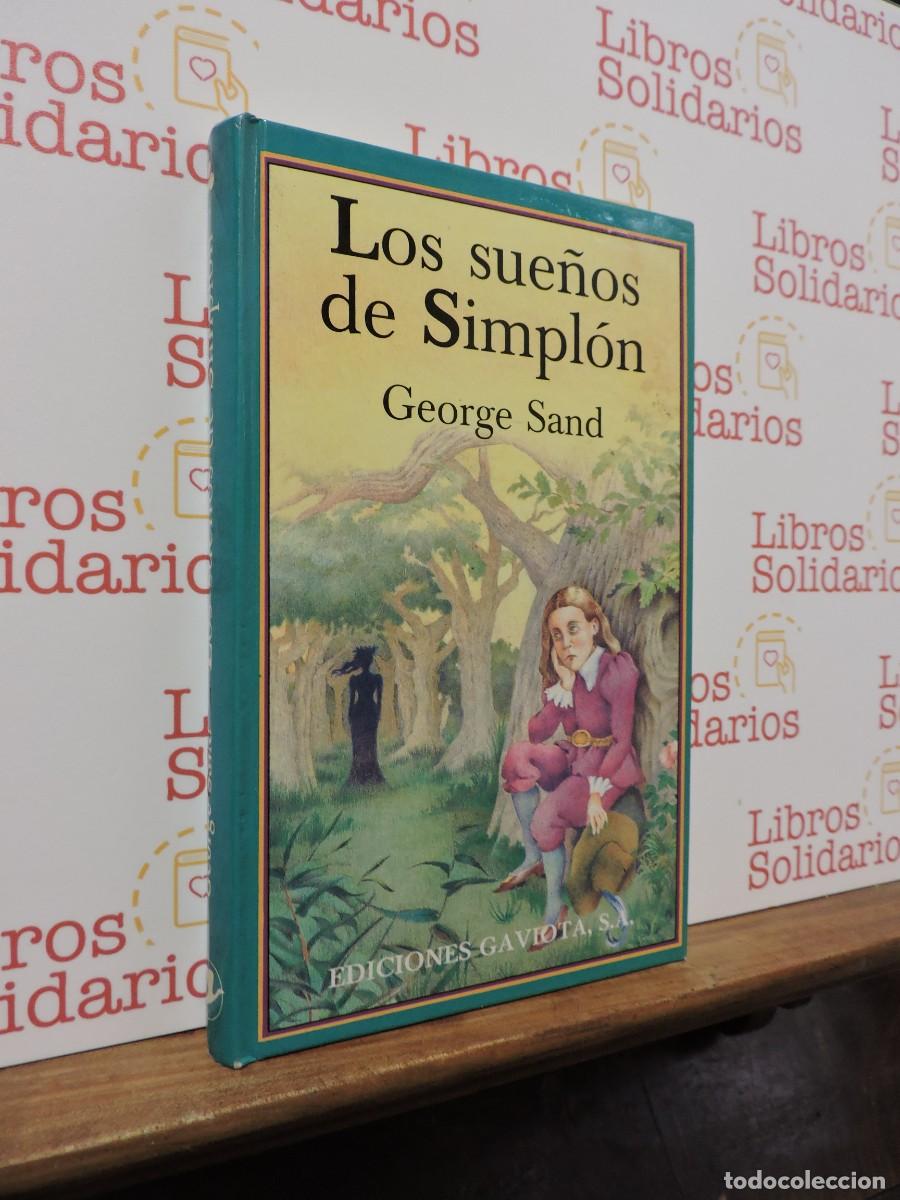 Libros: Los sue&ntilde;os de simpl&oacute;n. SAND, George. Ed. Gaviota. Le&oacute;n, 1990 - Foto 1