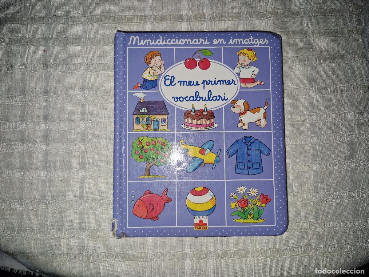Libros: MINIDICCIONARI EN IMATGES. EL MEU PRIMER VOCABULARI.