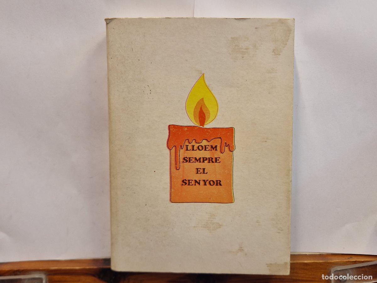 Libros: LOTE DE LIBROS LLOEM SEMPRE EL SENYOR. RENOVACIO CRISTIANA EN I'ESPERIT. IGUALADA