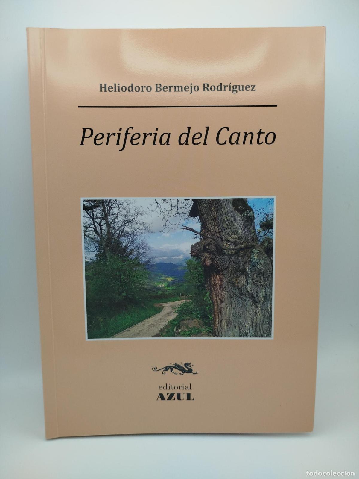 Libros: Periferia del canto [Dedicado] - HELIODORO BERMEJO RODRIGUEZ