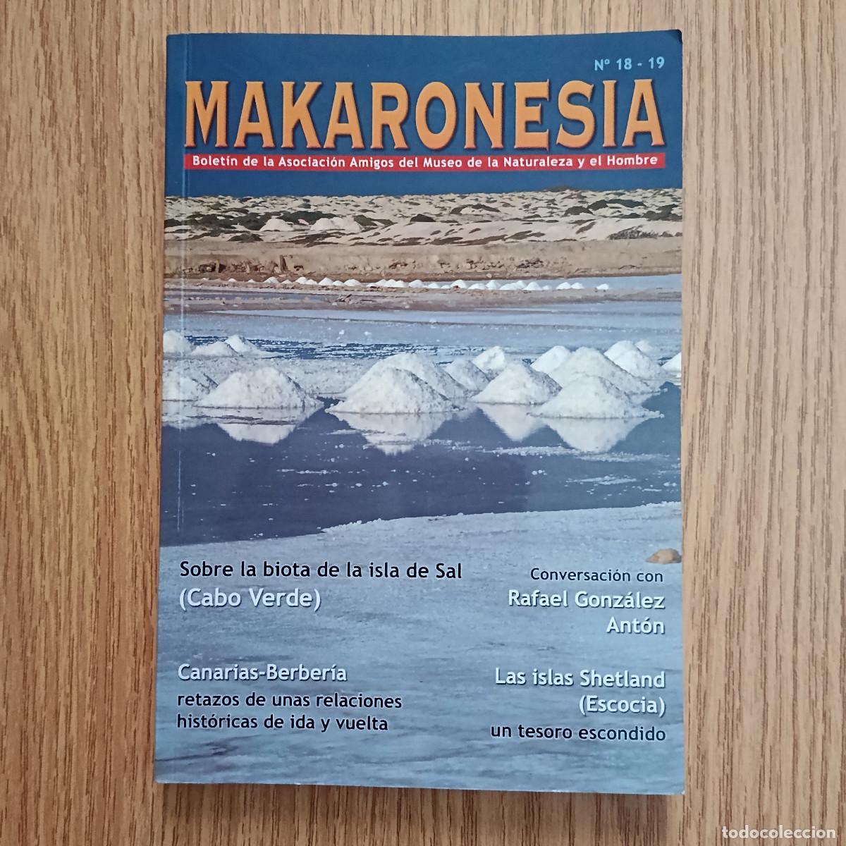 Libros: Revista MAKARONESIA | BOLET&Iacute;N ASOCIACI&Oacute;N AMIGOS MUSEO NATURALEZA - N&ordm; 18 | Tenerife - Canarias