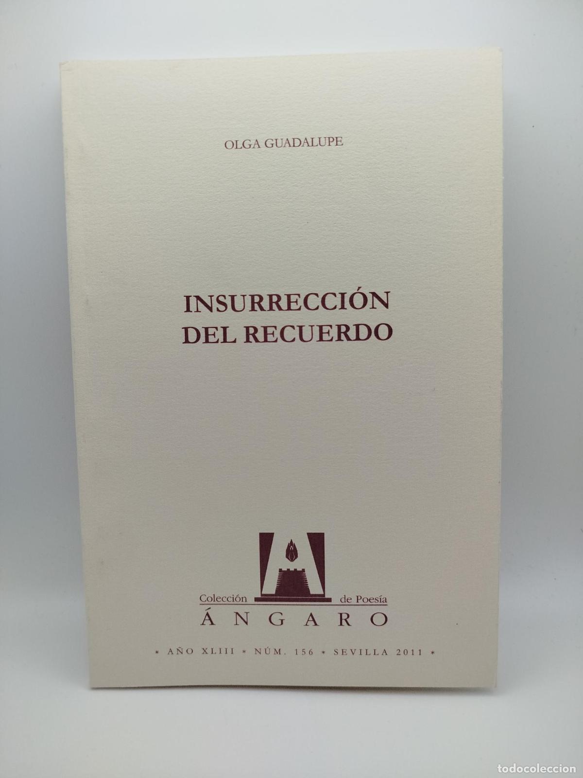 Libros: Insurrecci&oacute;n del Recuerdo [Dedicado] - Olga Guadalupe