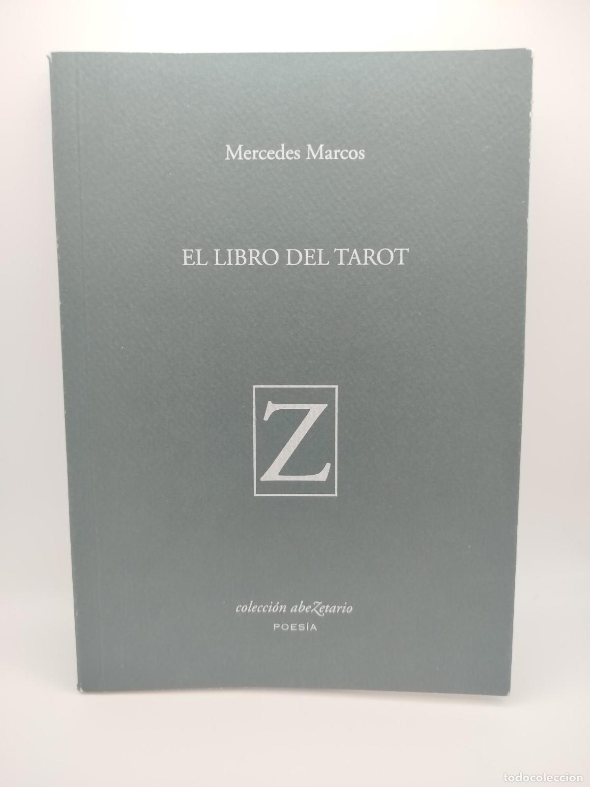 Libros: El libro del tarot [Dedicado] - Mar&iacute;a de las Mercedes Marcos S&aacute;nchez