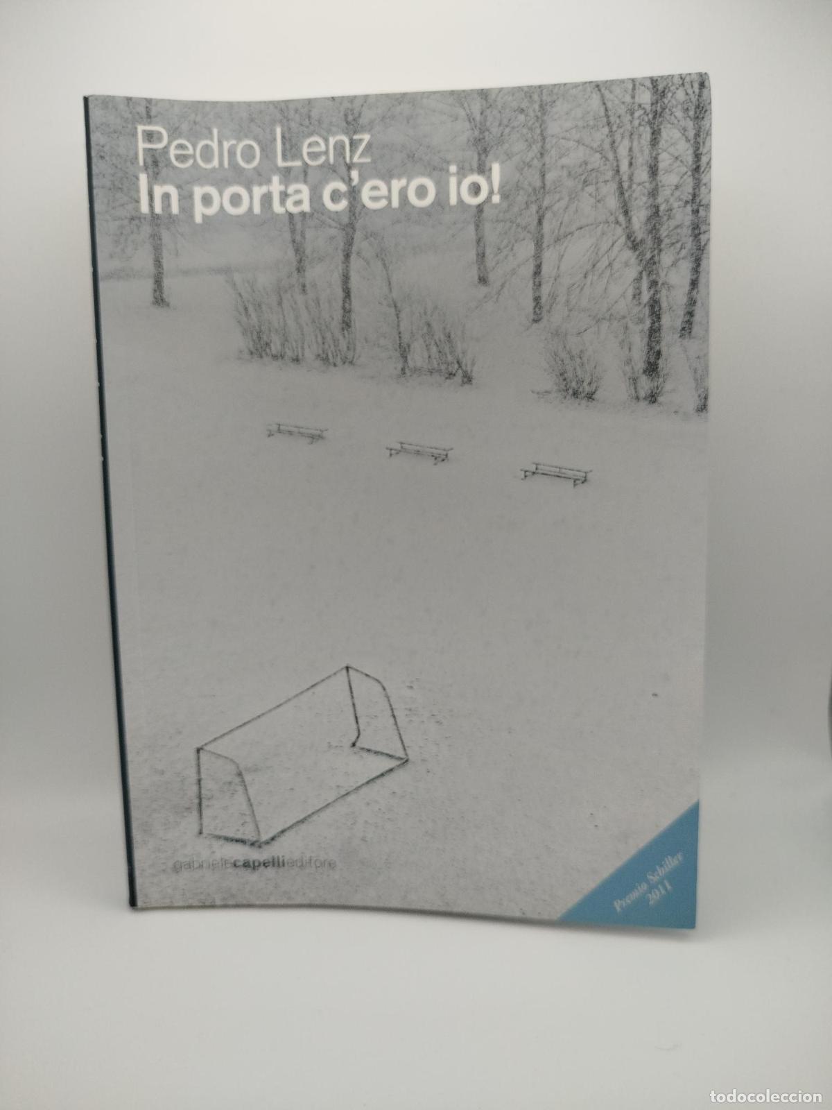 Libros: In porta c'ero io! [Dedicado] - Lenz, Pedro