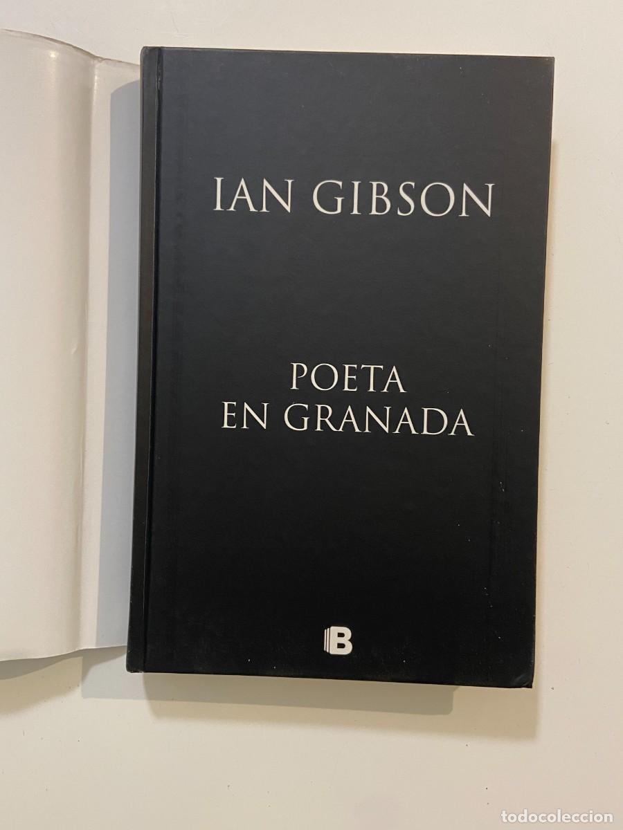 Libros: Un poeta en Granada, ediciones B, Ian Gibson, 2015 - Foto 2