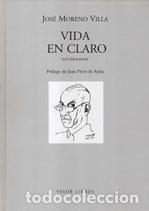 Libros: Vida en claro - Jos&eacute; Moreno Villa - Foto 1