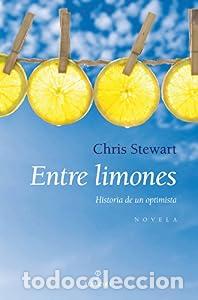 Libri di seconda mano: Entre limones. Historia de un optimista - Chris Stewart