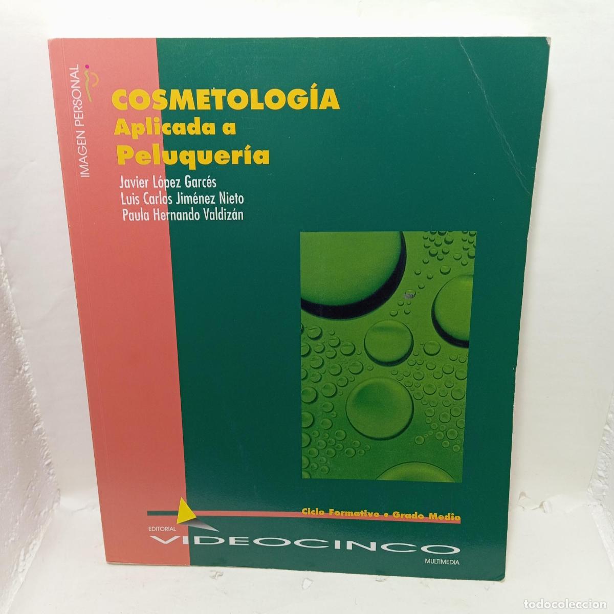 Libri di seconda mano: COSMETOLOG&Iacute;A APLICADA A PELUQUER&Iacute;A - VV.AA