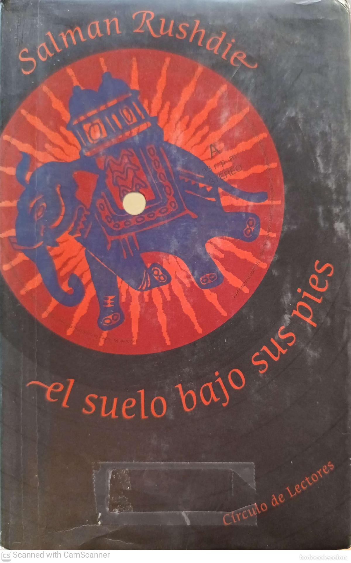 Libros: El sue&ntilde;o bajo sus pies - Salman Rushdie