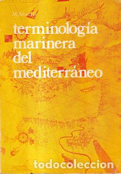 Libros: Terminolog&iacute;a marinera del Mediterr&aacute;neo - M. Alvar (Ed.)