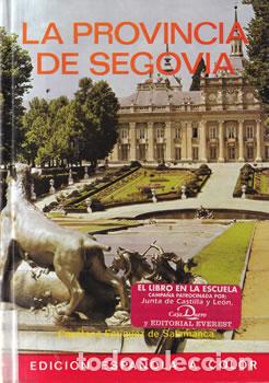 Libros: La Provincia de Segovia - Cayetano Enrique de Salamanca