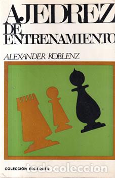 Libros: Ajedrez de entretenimiento - Alexander Koblenz - Foto 1