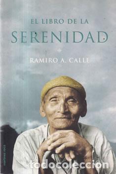 Libros: El libro de la serenidad - Ramiro A. Calle