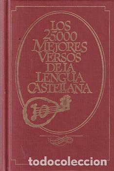 Libros: Los 25.000 mejores versos de la lengua castellana - VV.AA