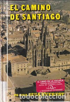 Libros: El Camino de Santiago - Eusebio Goicochea Arrondo